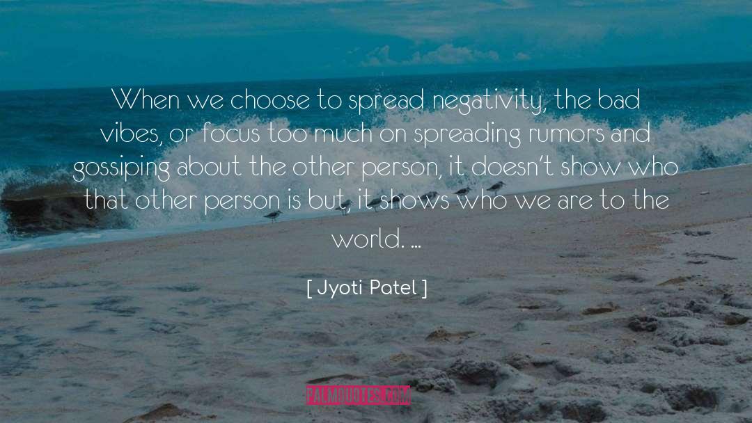 Gossiping quotes by Jyoti Patel