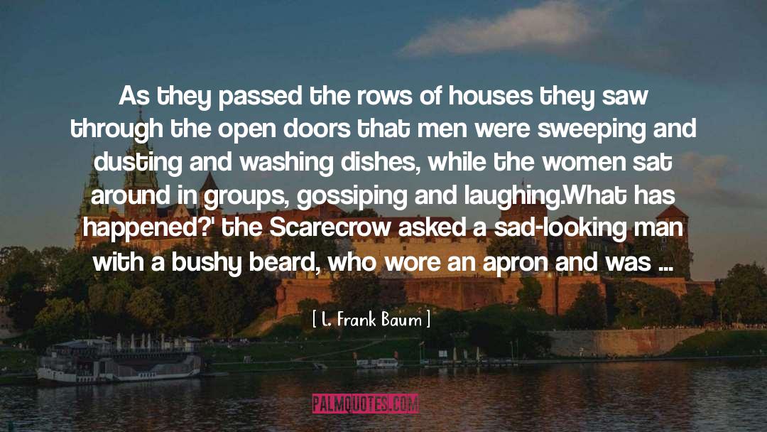 Gossiping quotes by L. Frank Baum