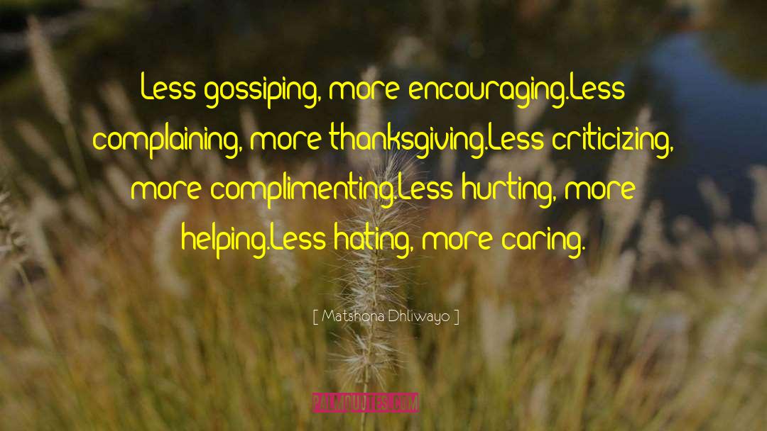 Gossiping quotes by Matshona Dhliwayo