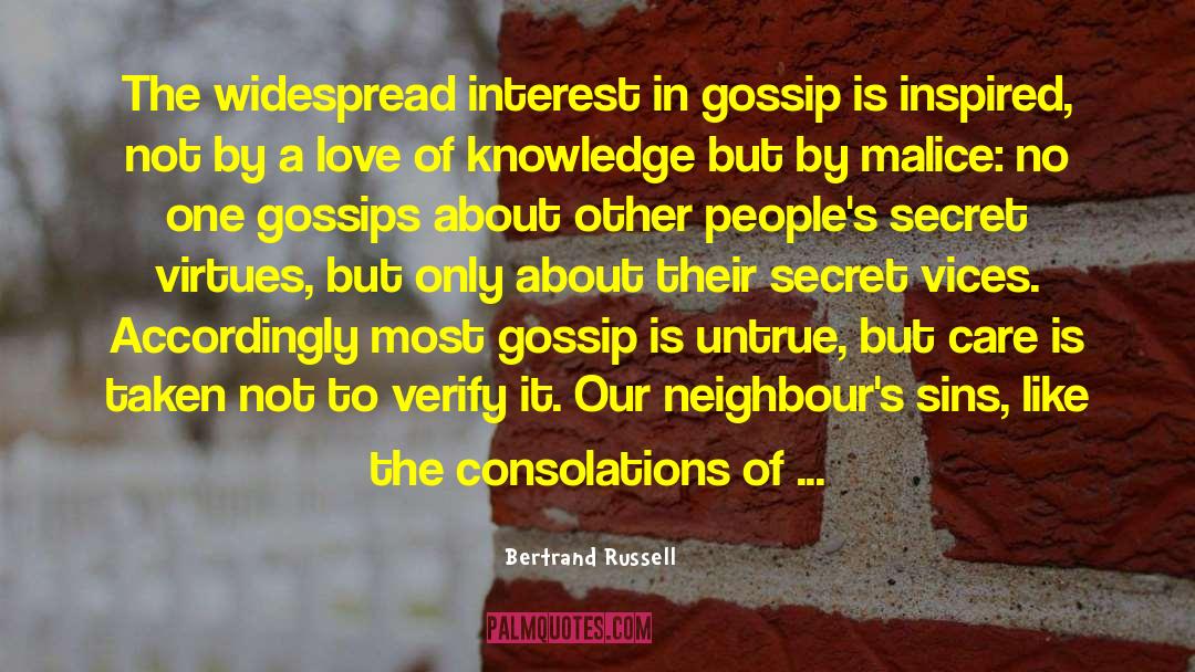Gossips quotes by Bertrand Russell