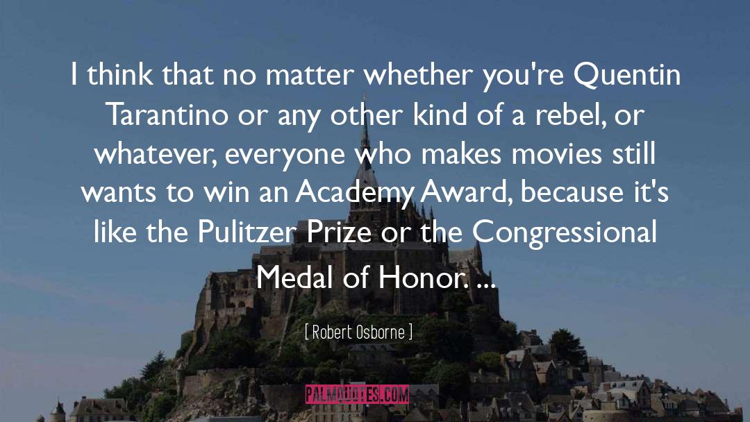 Got Prize quotes by Robert Osborne