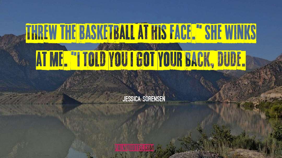 Got Your Back quotes by Jessica Sorensen