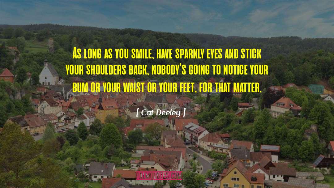 Got Your Back quotes by Cat Deeley