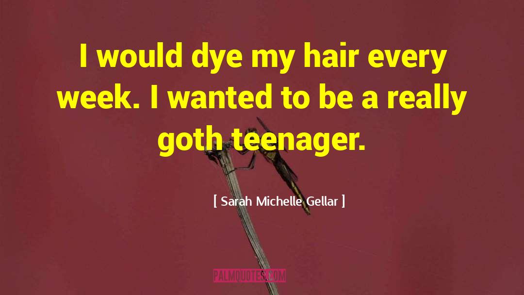 Goth quotes by Sarah Michelle Gellar