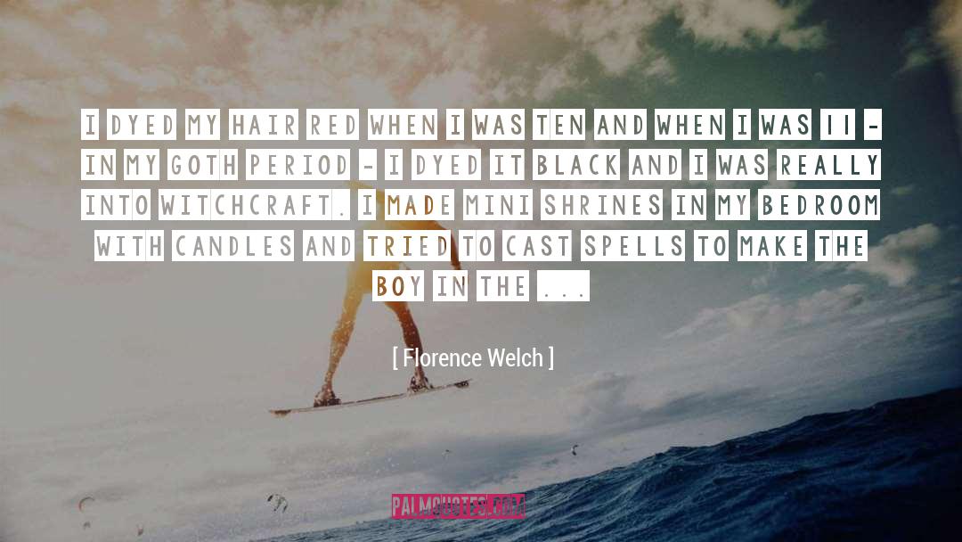 Goth quotes by Florence Welch