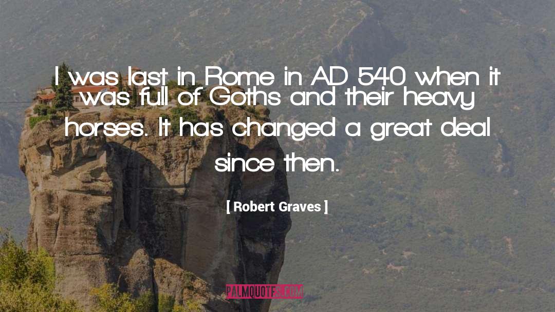 Goth quotes by Robert Graves