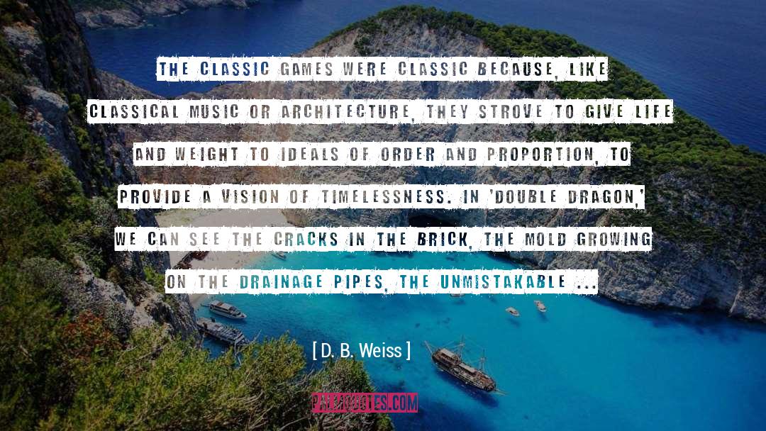 Gothic Architecture quotes by D. B. Weiss