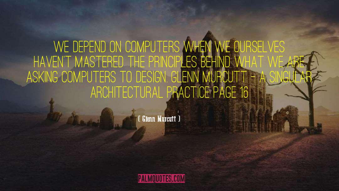 Gothic Architecture quotes by Glenn Murcutt