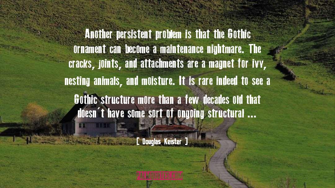 Gothic Dualism quotes by Douglas Keister