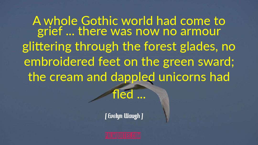 Gothic quotes by Evelyn Waugh