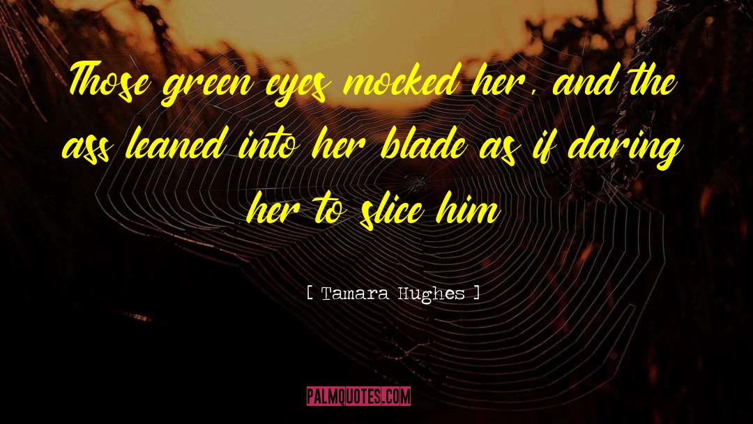 Gothic Romance quotes by Tamara Hughes