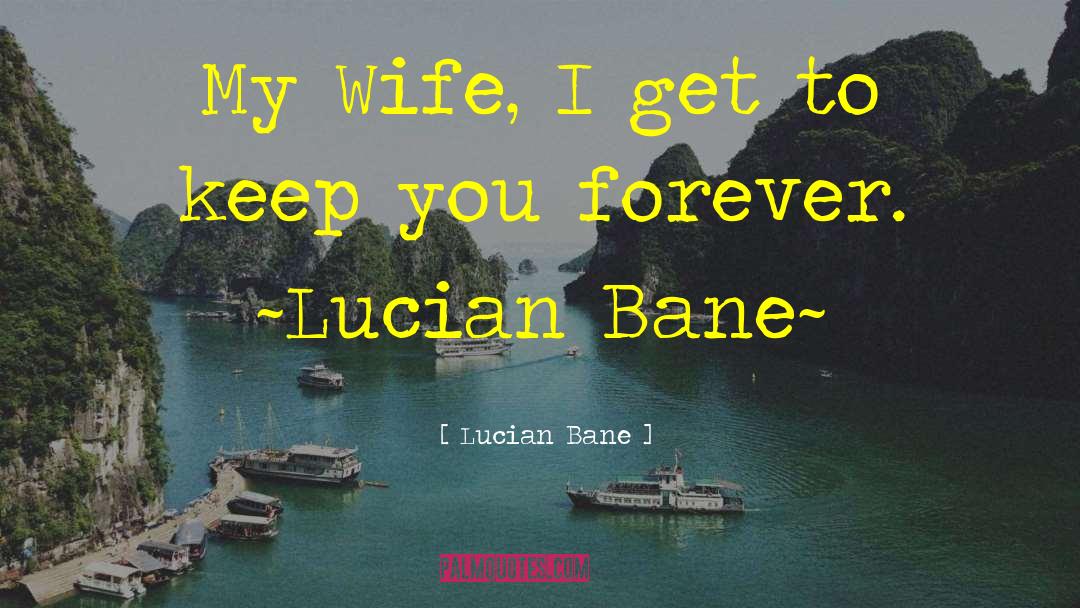 Gothic Romance quotes by Lucian Bane