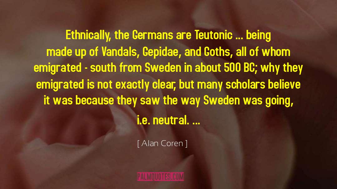 Goths quotes by Alan Coren