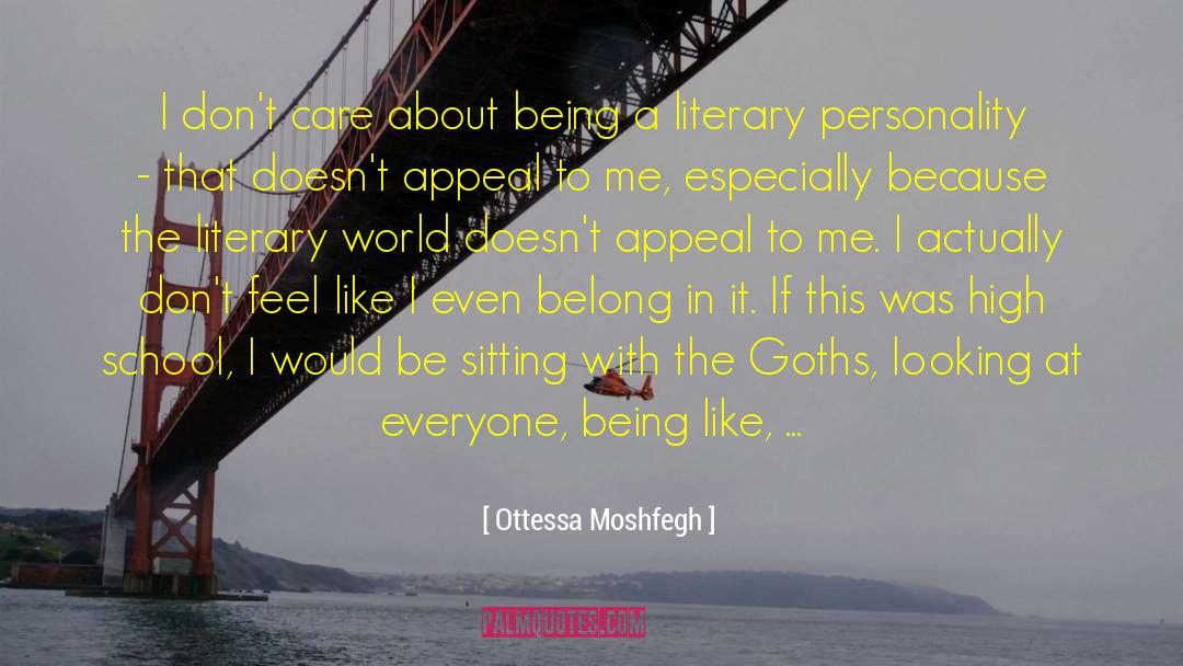 Goths quotes by Ottessa Moshfegh