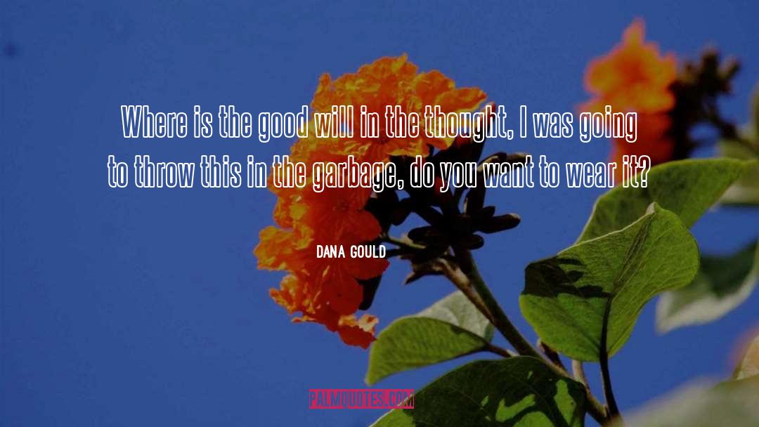 Gould quotes by Dana Gould