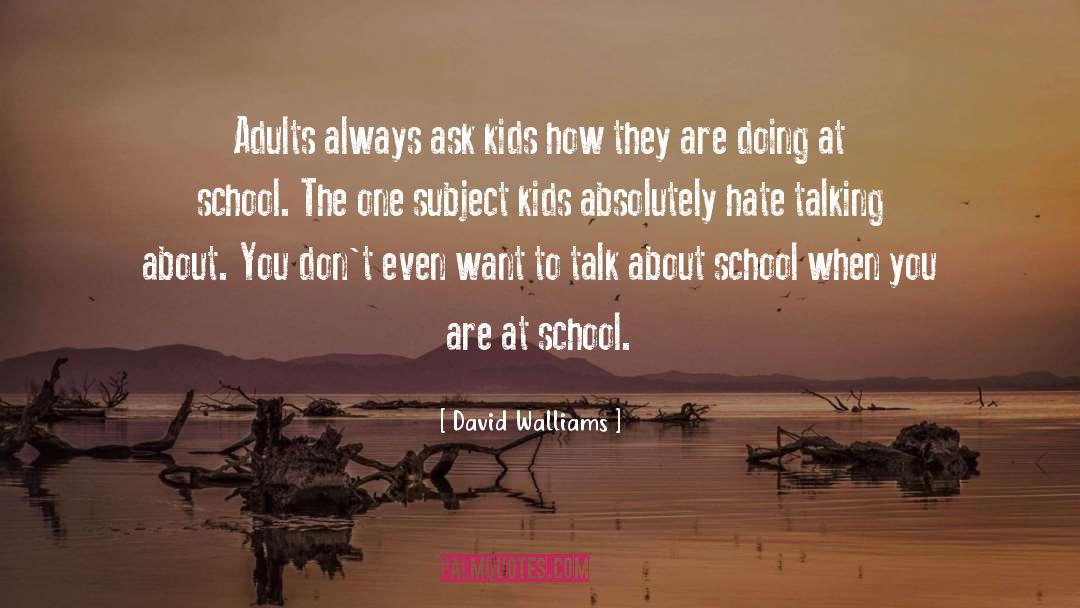 Gourmandise School quotes by David Walliams