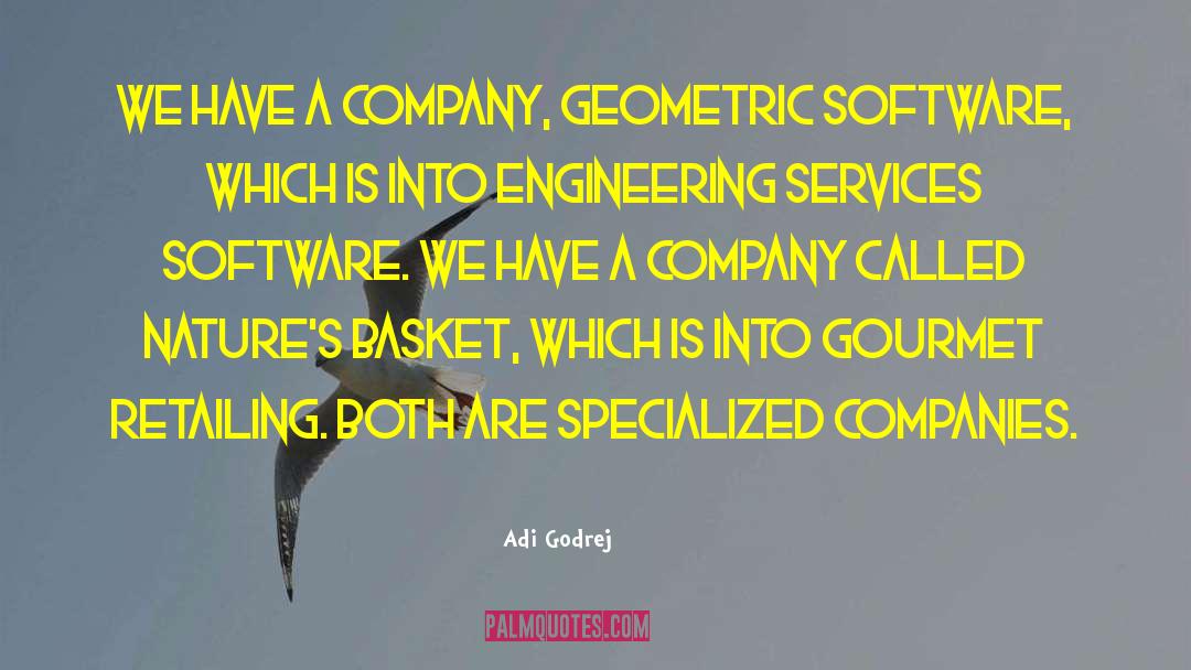 Gourmet quotes by Adi Godrej