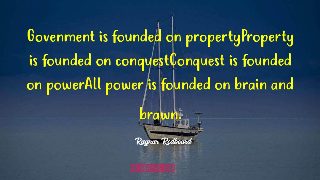 Govenment quotes by Ragnar Redbeard