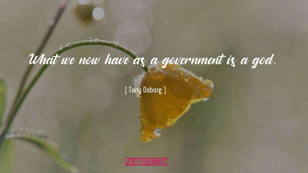 Governance quotes by Tony Osborg