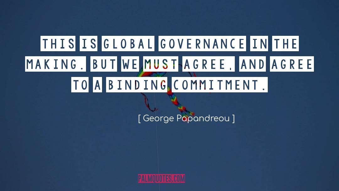 Governance quotes by George Papandreou