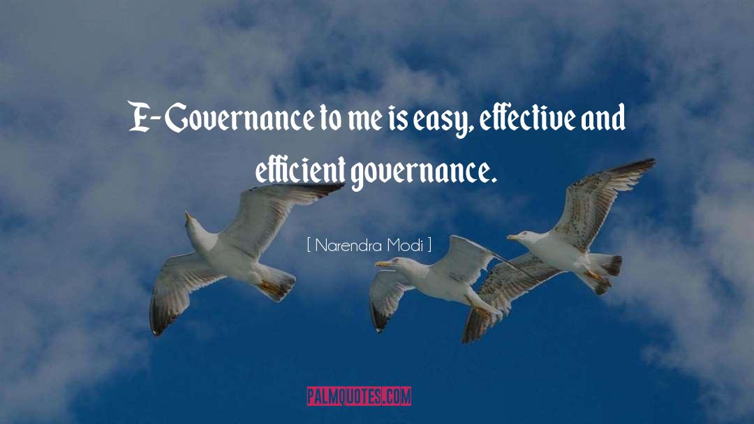 Governance quotes by Narendra Modi