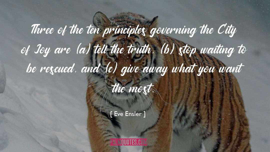 Governing quotes by Eve Ensler