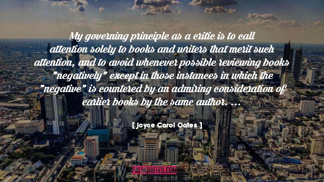 Governing quotes by Joyce Carol Oates