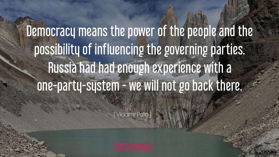 Governing quotes by Vladimir Putin