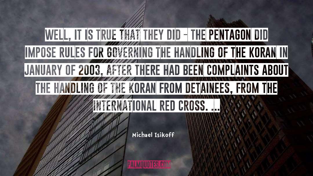 Governing quotes by Michael Isikoff