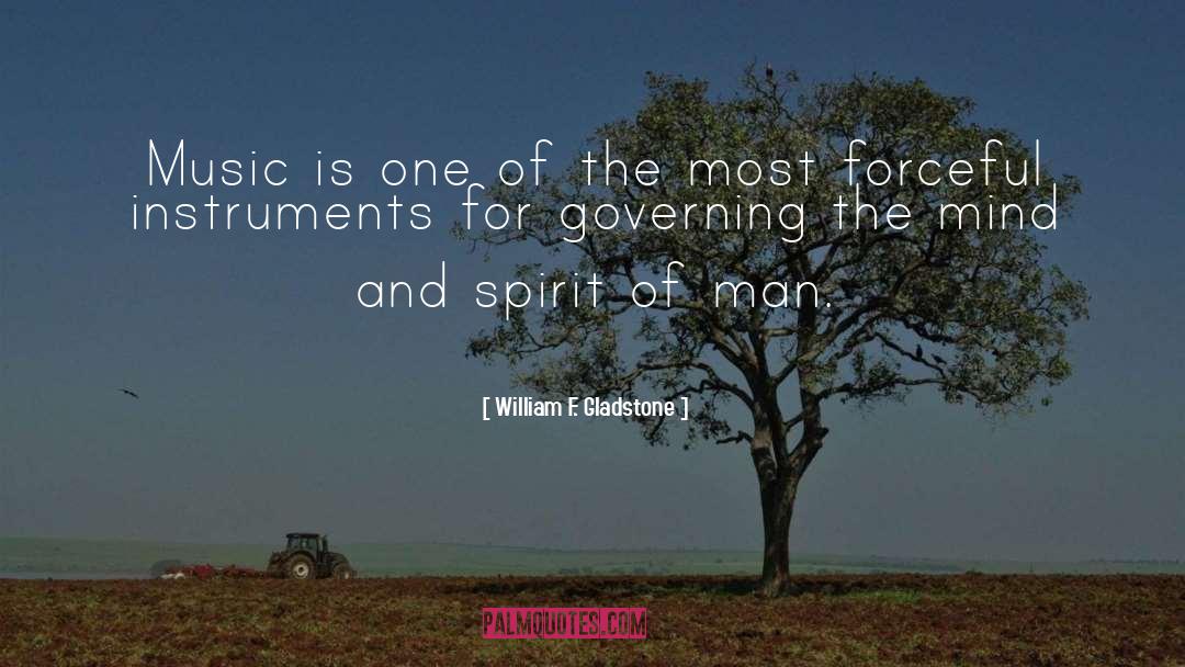 Governing quotes by William F. Gladstone