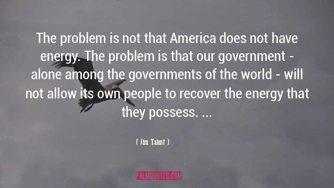 Government Accountability quotes by Jim Talent