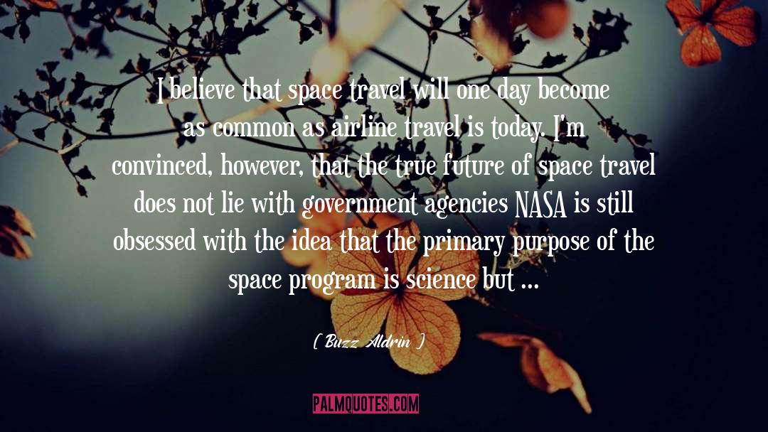 Government Agencies quotes by Buzz Aldrin