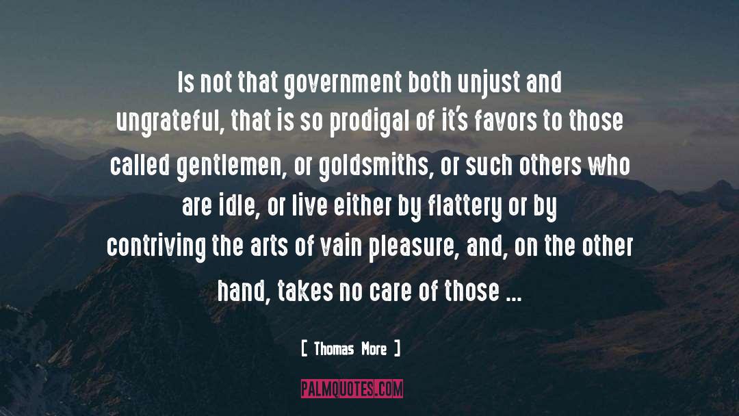 Government Agent quotes by Thomas More