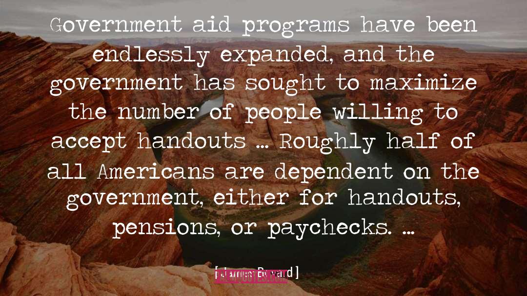 Government Aid quotes by James Bovard