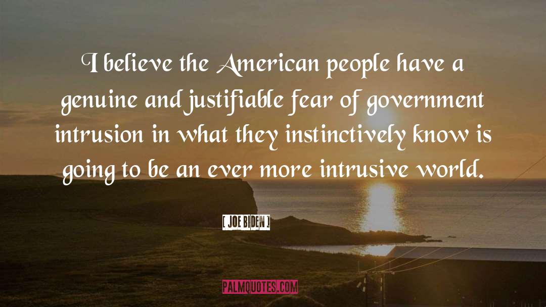 Government And Fear quotes by Joe Biden