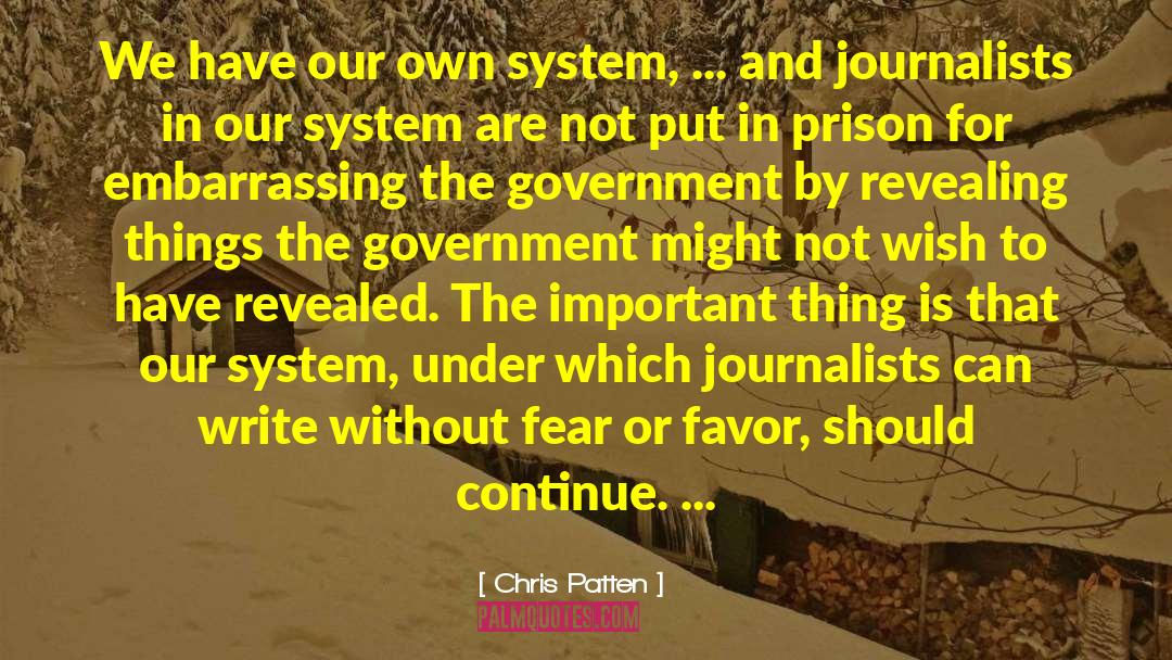 Government And Fear quotes by Chris Patten