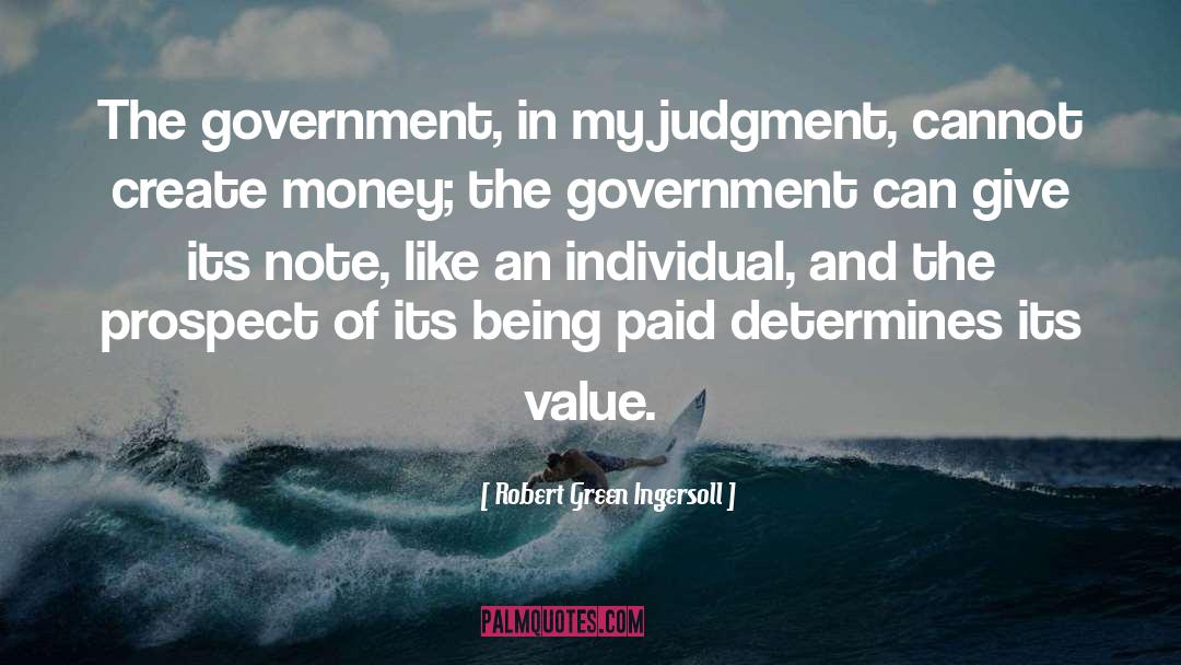 Government And Society quotes by Robert Green Ingersoll