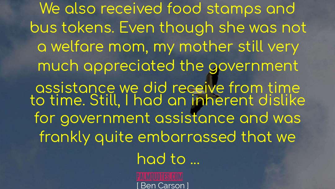 Government Assistance quotes by Ben Carson
