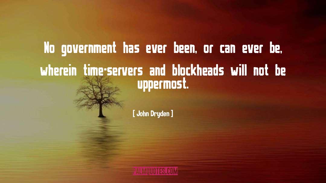 Government Control quotes by John Dryden