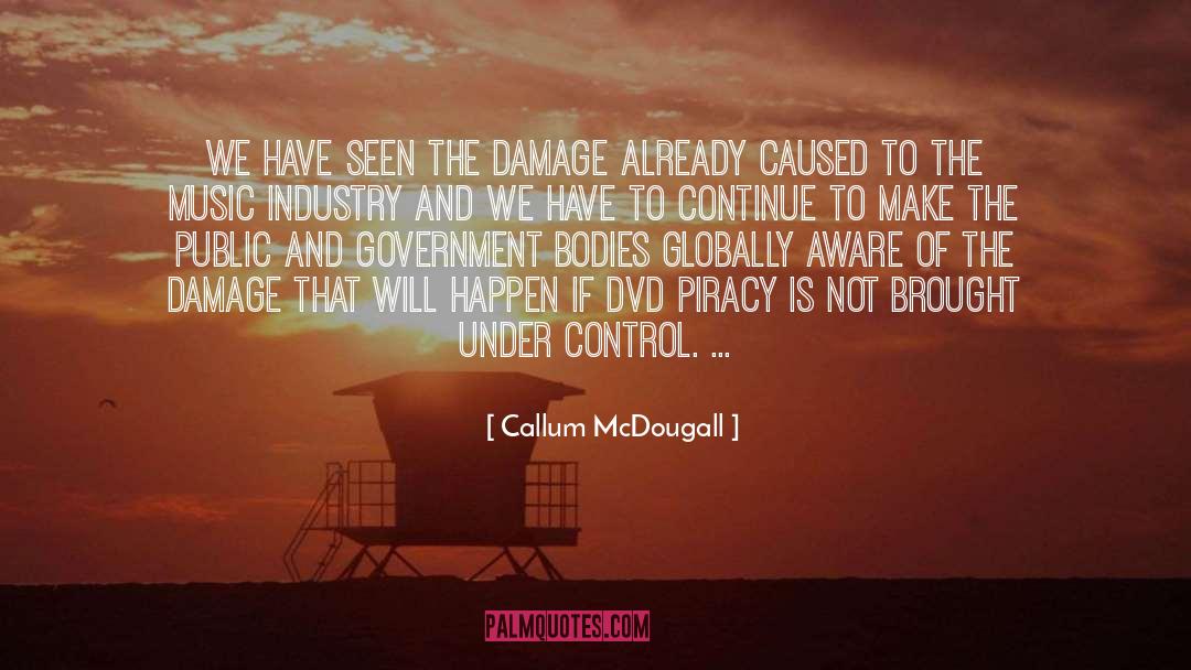 Government Control quotes by Callum McDougall