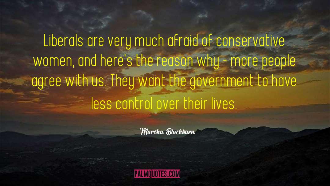 Government Control quotes by Marsha Blackburn