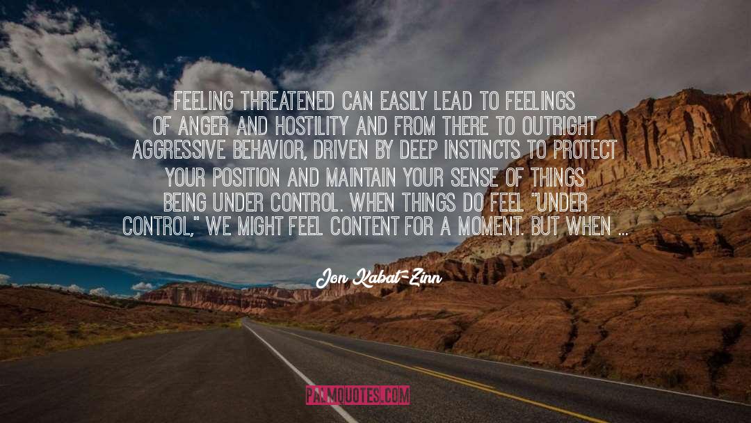 Government Control quotes by Jon Kabat-Zinn
