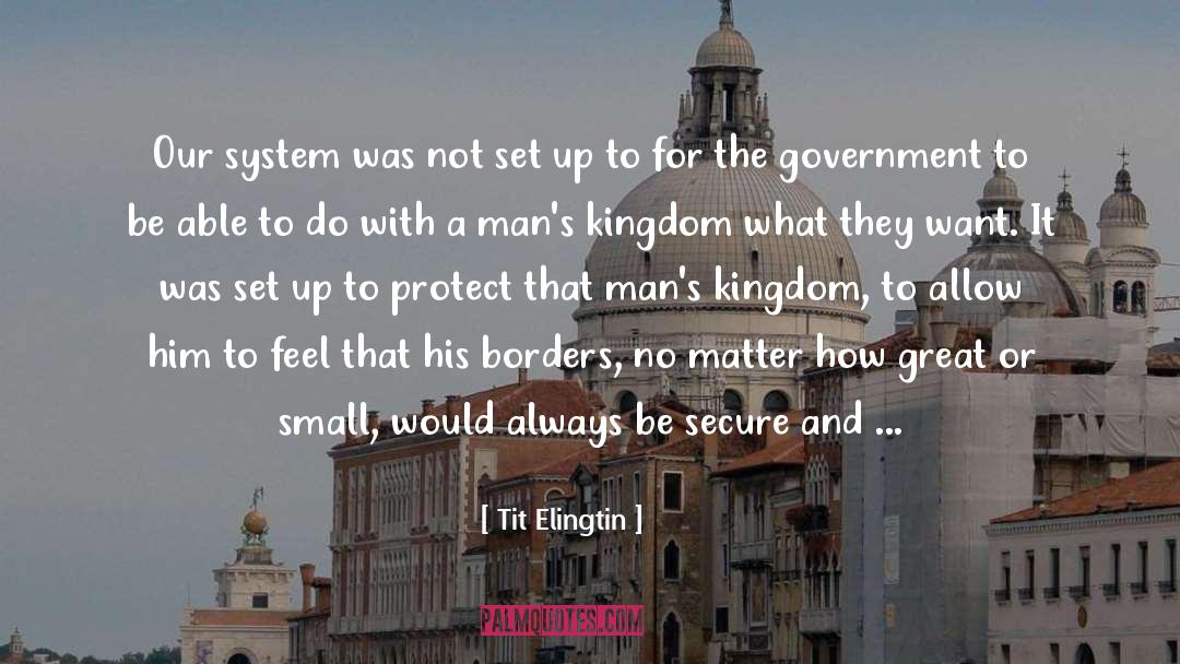 Government Corruption quotes by Tit Elingtin
