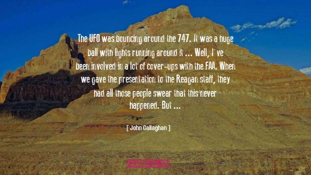 Government Cover Ups quotes by John Callaghan