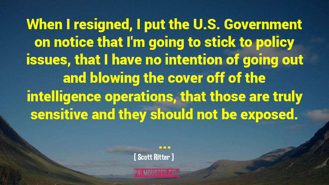 Government Cover Ups quotes by Scott Ritter