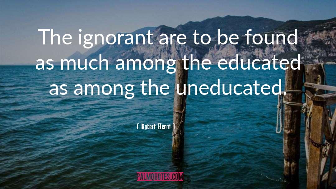 Government Education quotes by Robert Henri