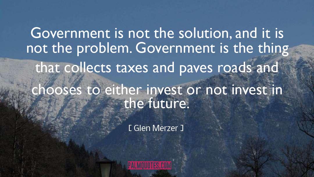 Government Employees quotes by Glen Merzer