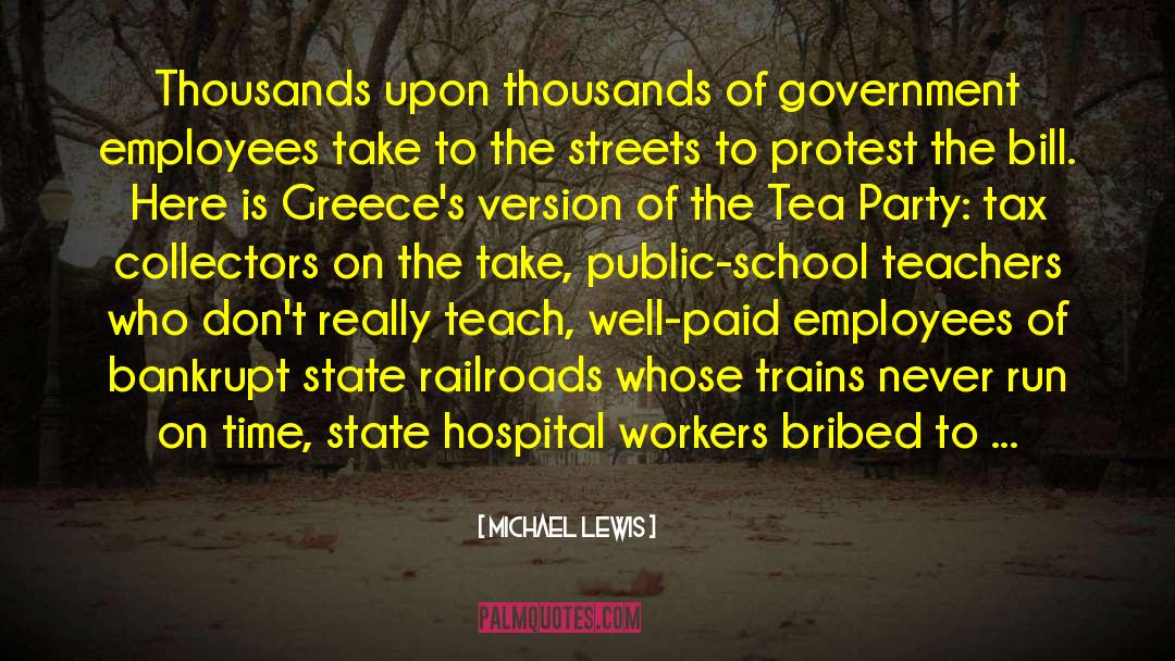 Government Employees quotes by Michael Lewis