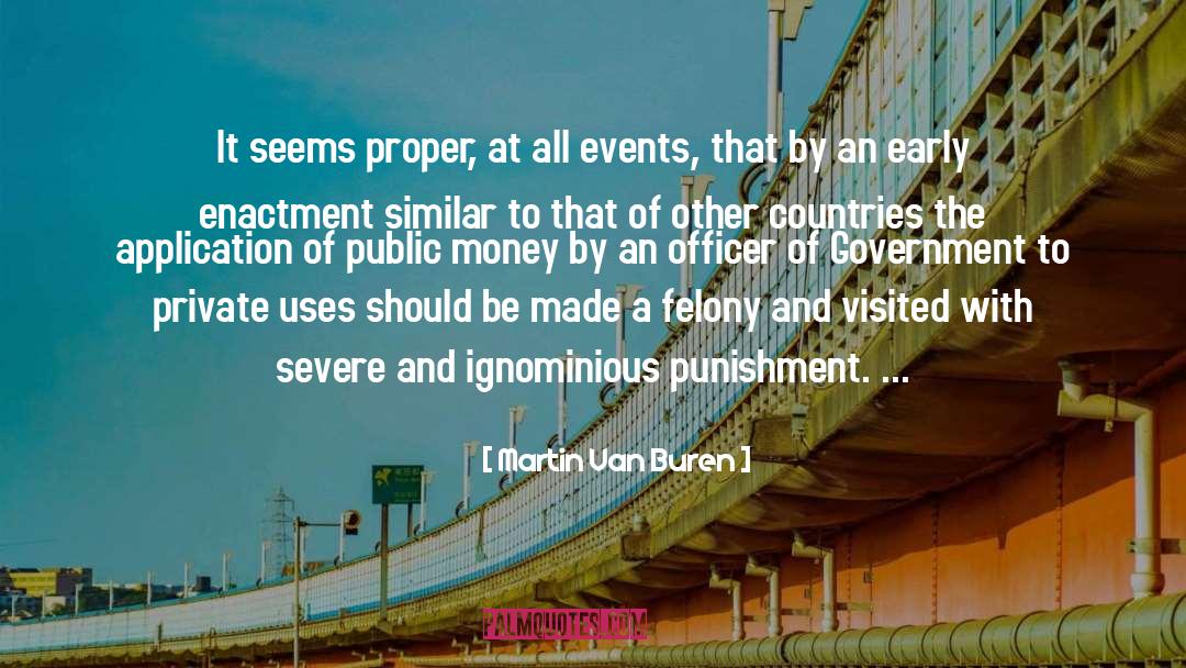 Government Grants quotes by Martin Van Buren