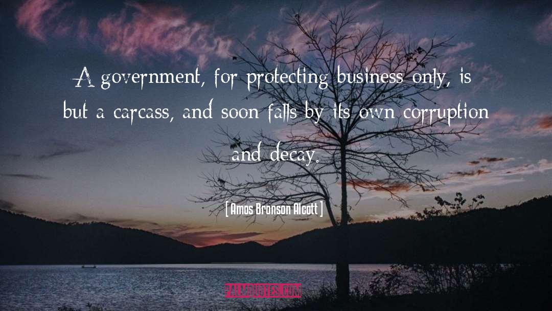 Government Grants quotes by Amos Bronson Alcott